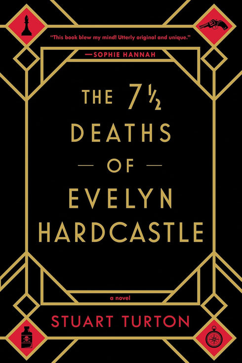 THE 7 1/2 DEATHS OF EVELYN HARDCASTLE - TURTON, STUART